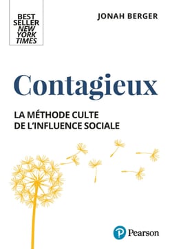 Contagieux - La méthode culte de l'influence sociale