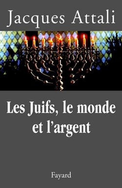 Les Juifs, le monde et l'argent - Histoire économique du peuple juif