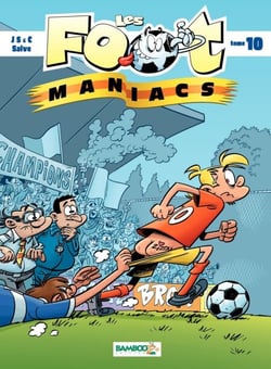 Les Footmaniacs - Tome 10 - tome 10