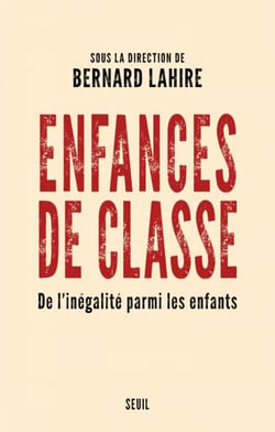 Enfances de classe - De l'inégalité parmi les enfants