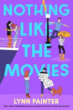 Nothing Like the Movies - fall back in love with dream romance in this instant no. 1 bestseller