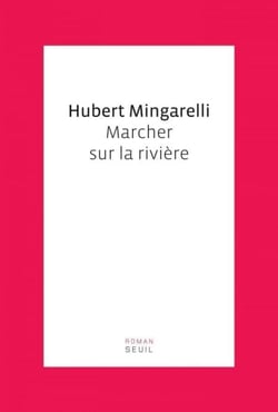 Marcher sur la rivière