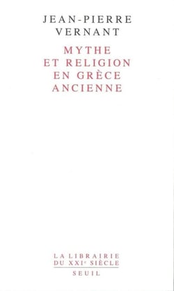 Mythe et Religion en Grèce ancienne