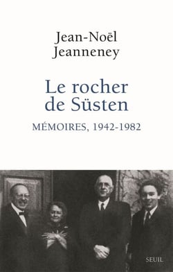 Le Rocher de Süsten - Mémoires, 1942-1982