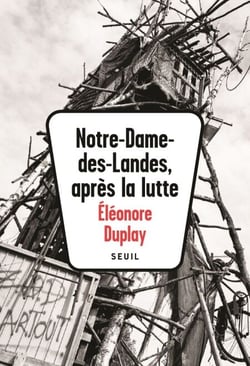 Notre-Dame-des-Landes, après la lutte
