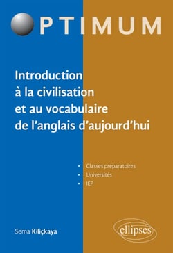 Introduction à la civilisation et au vocabulaire de l’anglais d’aujourd'hui
