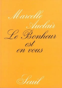 Le Bonheur est en vous