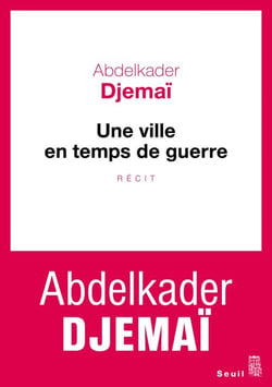 Une ville en temps de guerre