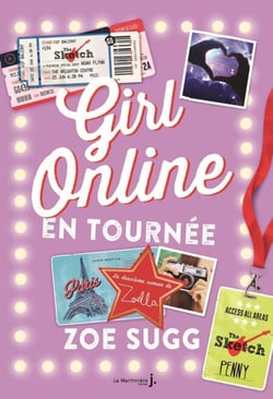 Girl Online en tournée. Girl Online, Tome 2 - Girl Online, Tome 2