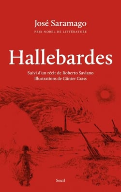 Hallebardes - Suivi d’un récit de Roberto Saviano. Illustrations de Günter Grass