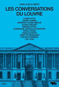 Les Conversations du Louvre - coédition Seuil / musée du Louvre