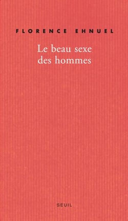 Le Beau Sexe des hommes