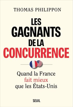 Les Gagnants de la concurrence - Quand la France fait mieux que les États-Unis