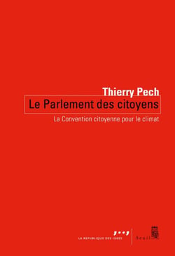 Le Parlement des citoyens - La convention citoyenne pour le climat