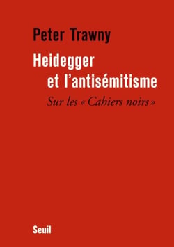 Heidegger et l'antisémitisme. Sur les "Cahiers noirs" - Sur les "Cahiers noirs"