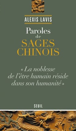 Paroles de sages chinois