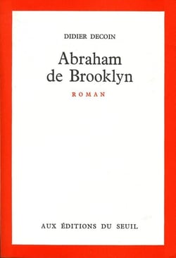 Abraham de Brooklyn - Prix des libraires 1972