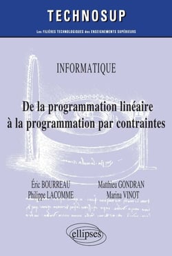 Informatique - De la programmation linéaire à la programmation par contraintes - Niveau C