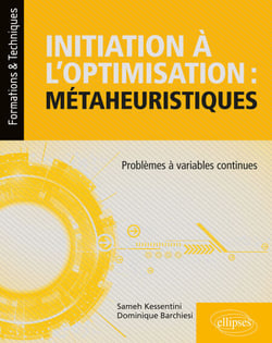 Initiation à l’optimisation : métaheuristiques - Problèmes à variables continues