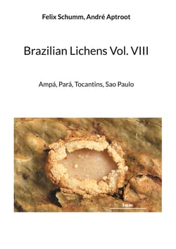 Brazilian Lichens Vol. VIII - Ampá, Pará, Tocantins, Sao Paulo