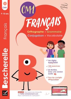 Bescherelle - Mon cahier d'entraînement en Français CM1 - 9 ans - orthographe, grammaire, conjugaison &amp; vocabulaire