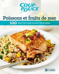 Poissons et fruits de mer - 100 recette pour les mettre au menu