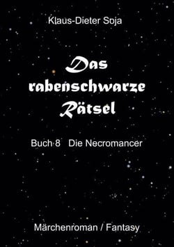 Das rabenschwarze Rätsel - Die Necromancer