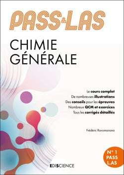 PASS &amp; LAS Chimie générale - 6e éd. - Manuel : cours + entraînements corrigés