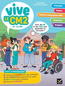 Vive le CM2 - 10 / 11 ans - Cahier de révision et d'entraînement toutes matières