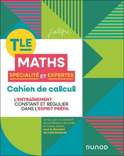Cahier de calcul en maths Terminale - Spécialité Maths et Maths expertes