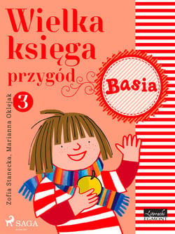Wielka ksiega przygód 3 - Basia