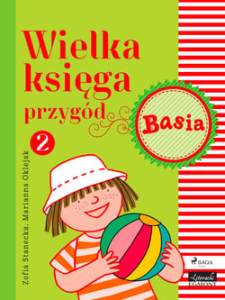 Wielka ksiega przygód 2 - Basia