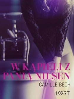 W kapieli z pania Nilsen - opowiadanie erotyczne