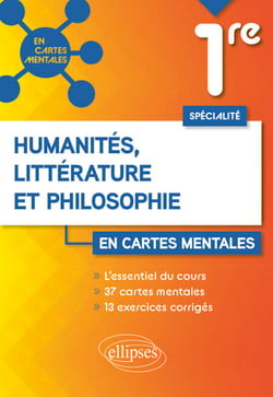 Spécialité Humanités, Littérature et Philosophie -HLP. 1re - 37 cartes mentales et 13 exercices corrigés