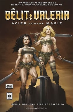 Bêlit &amp; Valeria - Acier contre Magie