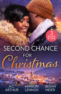 Second Chance For Christmas - One Mistletoe Wish (The Taylors of Temptation) / Christmas Where They Belong / Reunited Under the Mistletoe