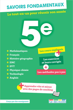 Savoirs fondamentaux - 5e - Le tout-en-un pour réussir son année