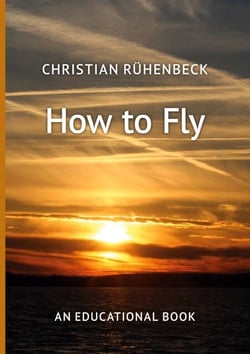How to Fly - An Educational Book