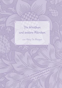 Die Windfeen und andere Märchen - (Im Original: The Wind Fairies and Other Tales)
