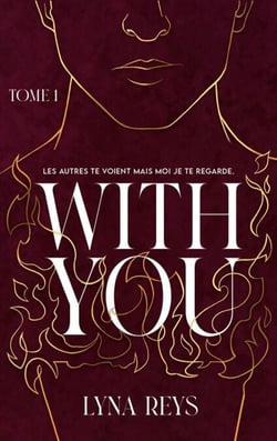 With you - Tome 1 - Le phénomène Wattpad