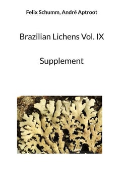 Brazilian Lichens Vol. IX - Supplement