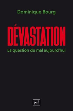 Dévastation : La question du mal aujourd’hui