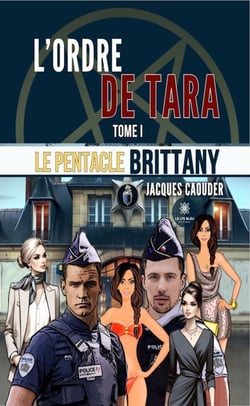 L’ordre de Tara - Tome 1 - Le pentacle Brittany