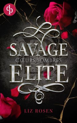 Savage Elite : Cœurs sombres, Blackbury Academy t.1 - Blackbury Academy t.1