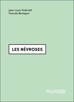 Les névroses - 3e éd.