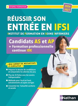 Réussir son entrée en IFSI pour AS/AP et formation professionnelle continue - Tout-en-un révision + entraînement 2026/ 2027 - EPUB
