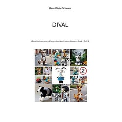 Dival - Geschichten vom Ziegenbock mit dem blauen Rock -Teil 2