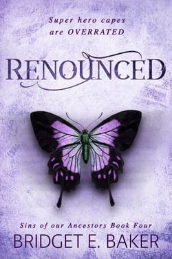 Renounced - Sins of Our Ancestors, #4