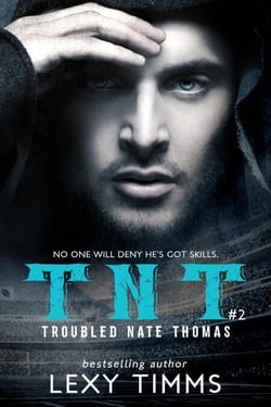 Troubled Nate Thomas - Part 2 - T.N.T. Series, #2