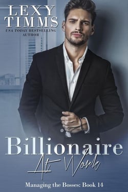 Billionaire at Work - Managing the Bosses Series, #14
